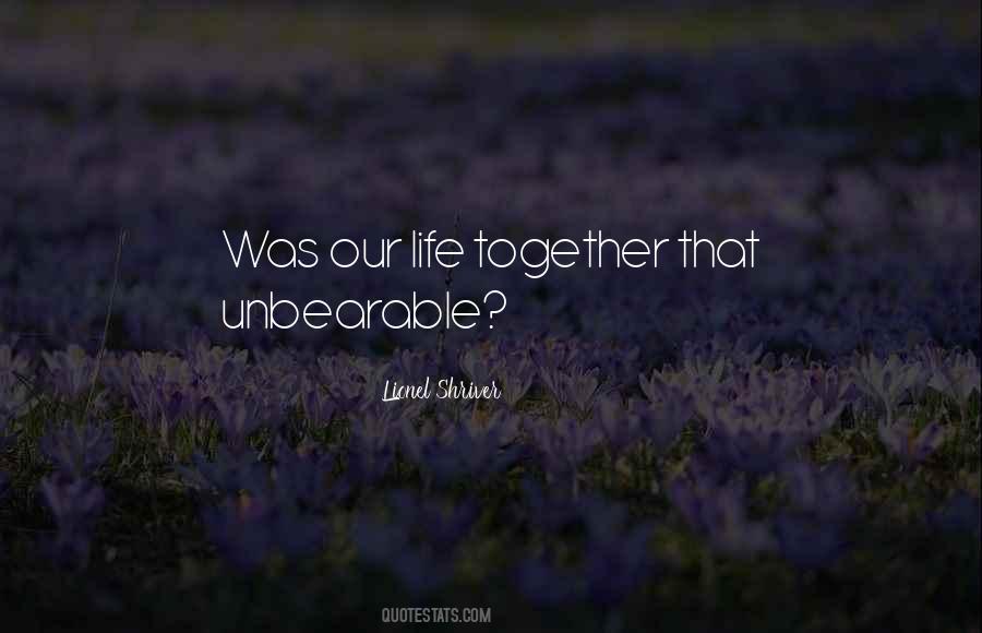 Lionel Shriver Quotes #1265520