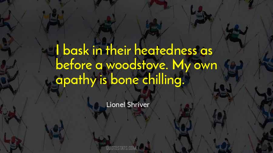 Lionel Shriver Quotes #1413981
