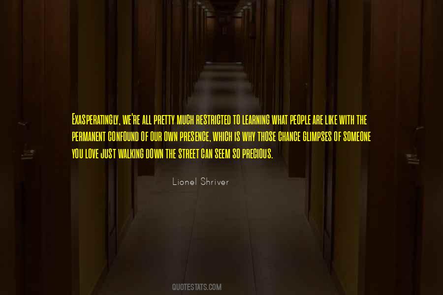 Lionel Shriver Quotes #1769061