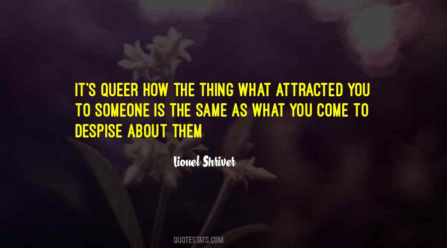 Lionel Shriver Quotes #221497