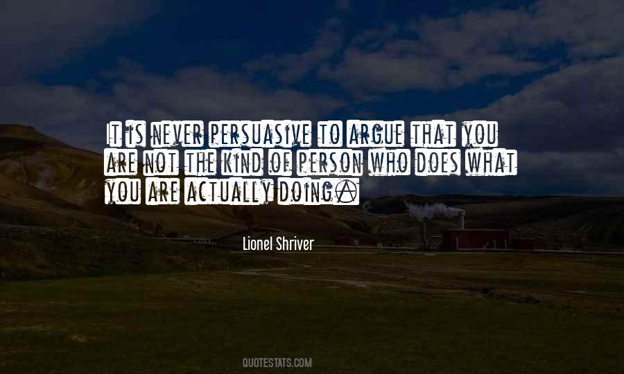 Lionel Shriver Quotes #314212
