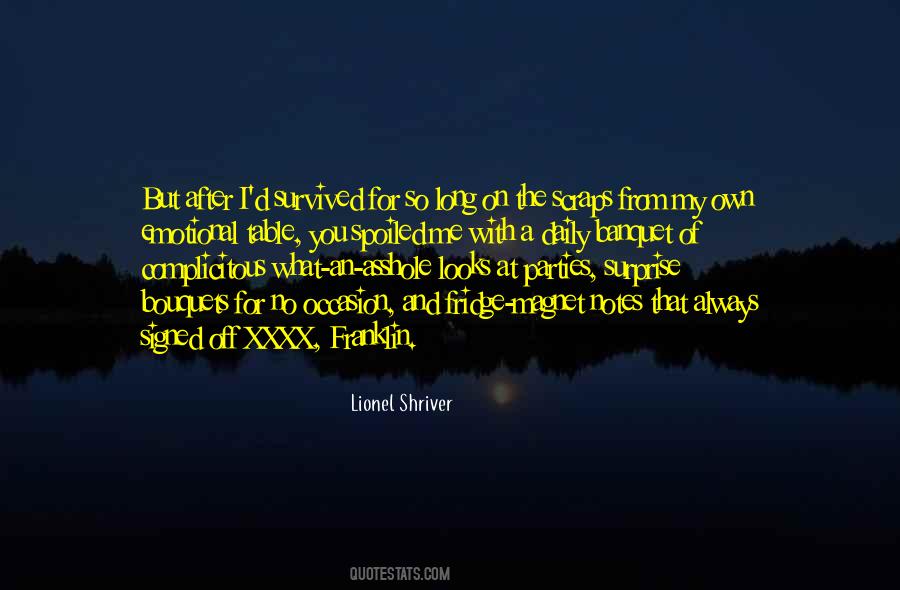 Lionel Shriver Quotes #338323