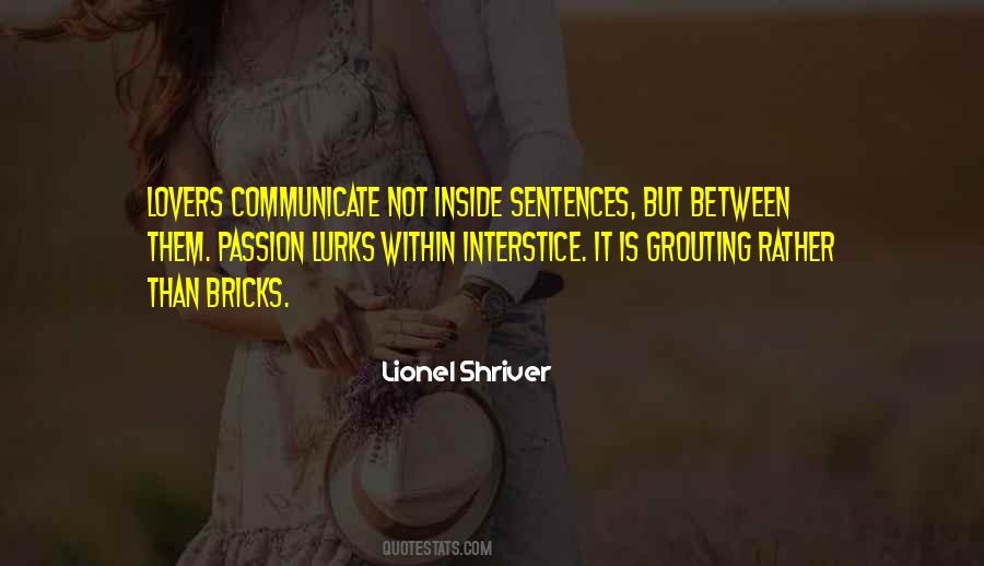 Lionel Shriver Quotes #712311