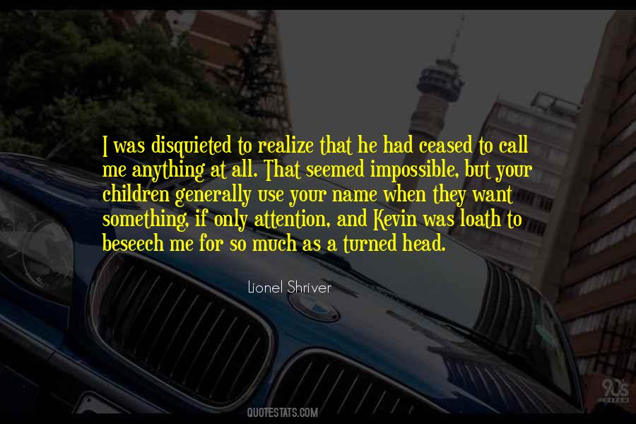 Lionel Shriver Quotes #793715