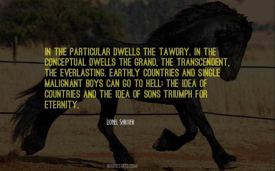Lionel Shriver Quotes #973577