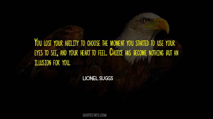Lionel Suggs Quotes #1195526