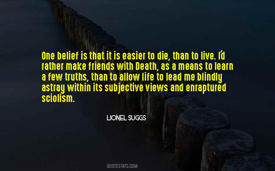 Lionel Suggs Quotes #1702972