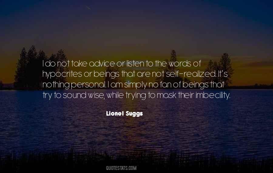 Lionel Suggs Quotes #28429