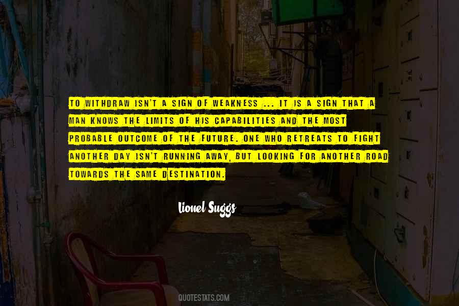 Lionel Suggs Quotes #371918