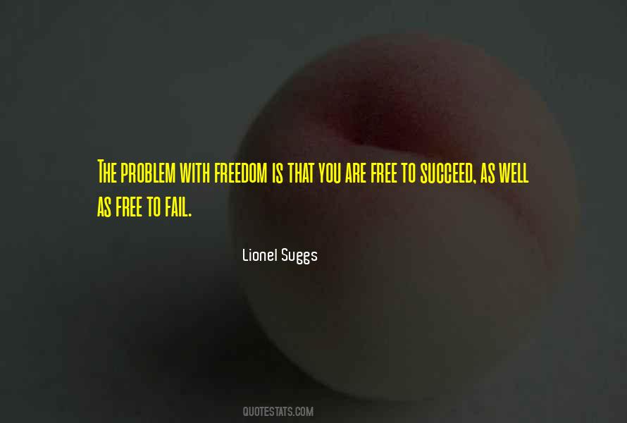 Lionel Suggs Quotes #614586