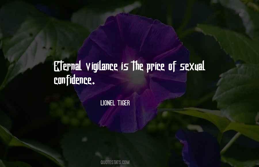 Lionel Tiger Quotes #444317