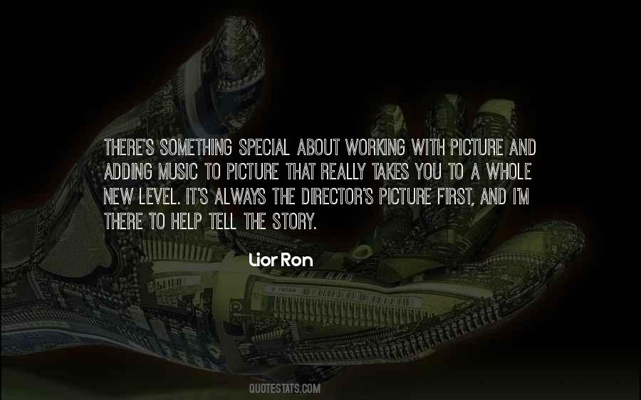 Lior Ron Quotes #848018