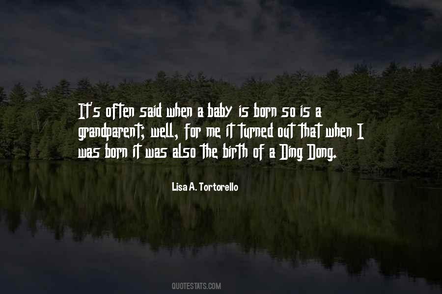 Lisa A. Tortorello Quotes #1238618