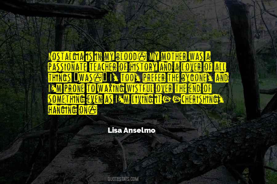 Lisa Anselmo Quotes #1540451