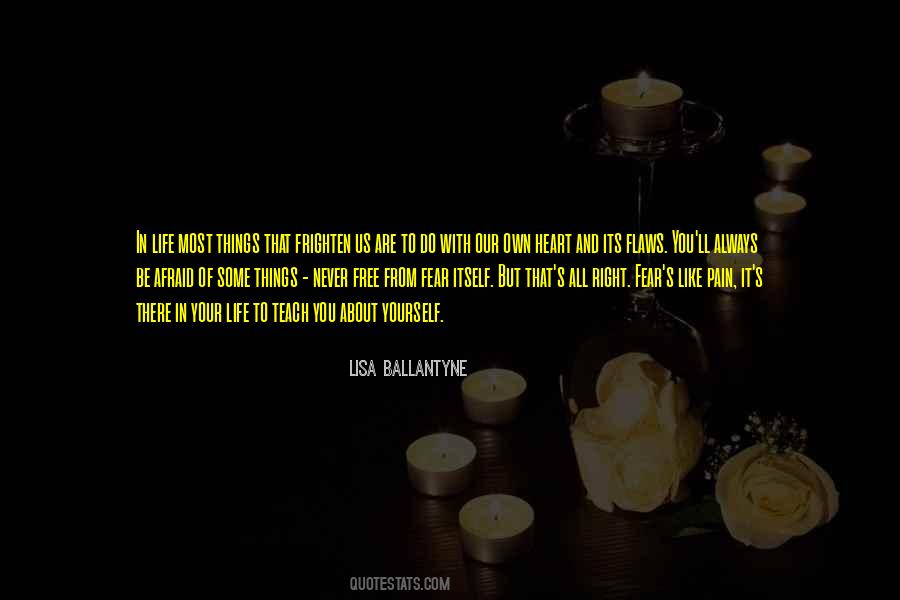 Lisa Ballantyne Quotes #1228920