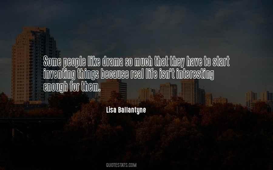 Lisa Ballantyne Quotes #1747147