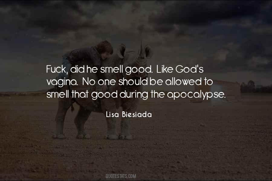 Lisa Biesiada Quotes #1825560