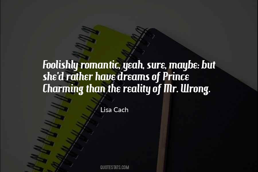 Lisa Cach Quotes #1793645