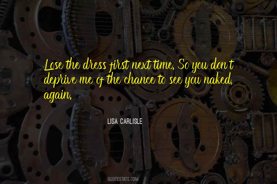 Lisa Carlisle Quotes #747834