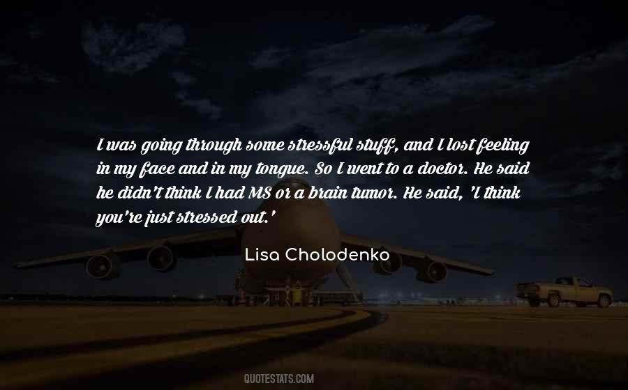 Lisa Cholodenko Quotes #1733016