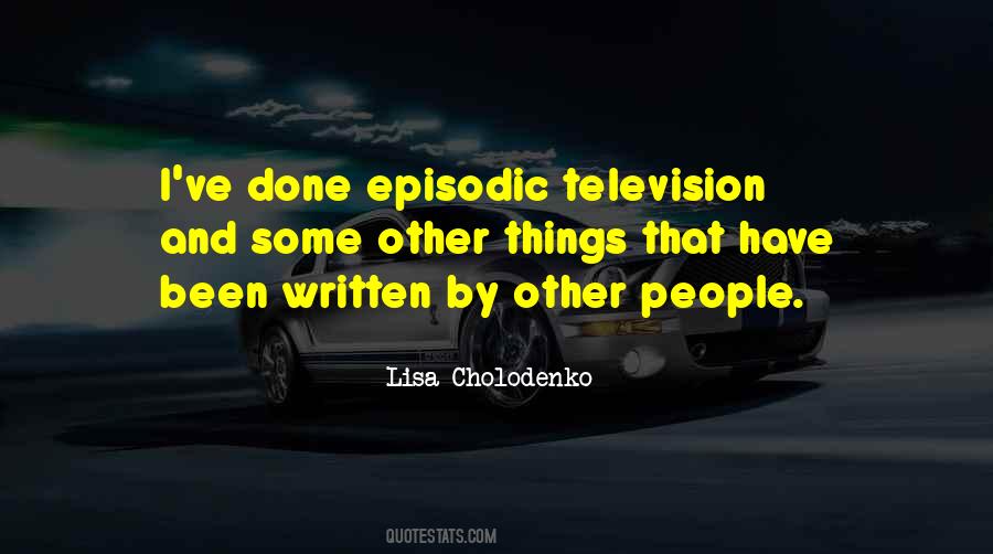 Lisa Cholodenko Quotes #1826129