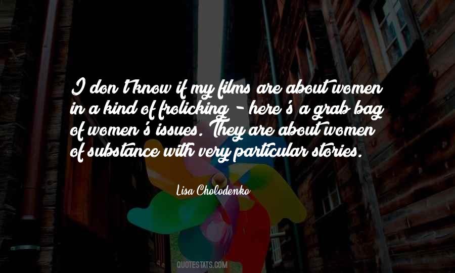 Lisa Cholodenko Quotes #208402