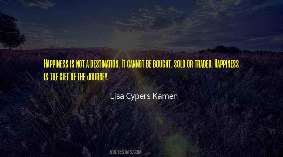 Lisa Cypers Kamen Quotes #1636436