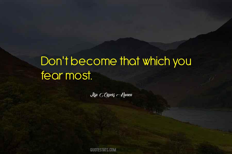 Lisa Cypers Kamen Quotes #199638