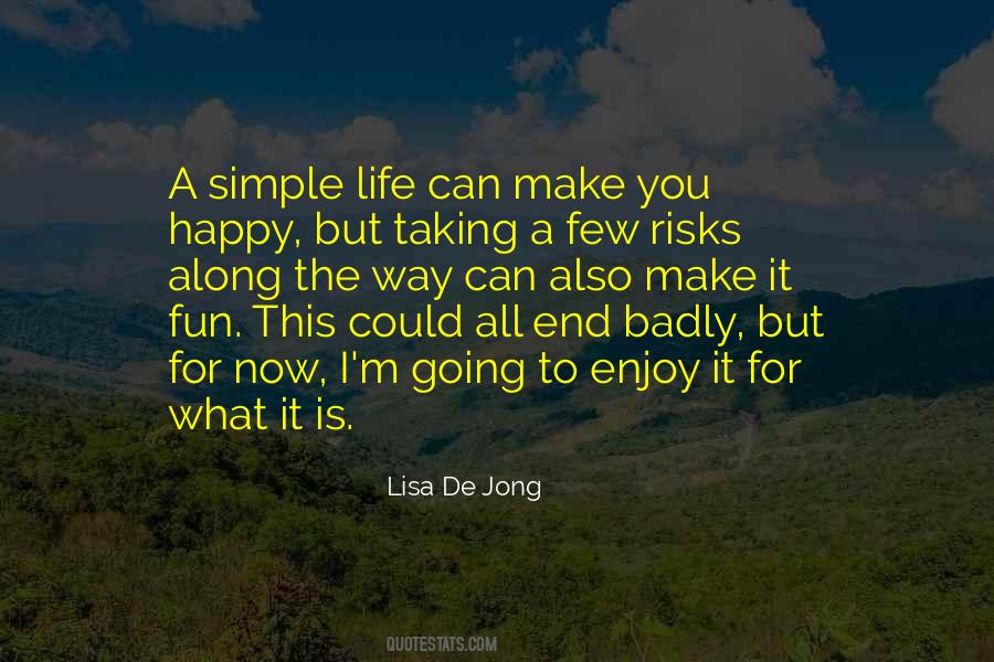 Lisa De Jong Quotes #1281085