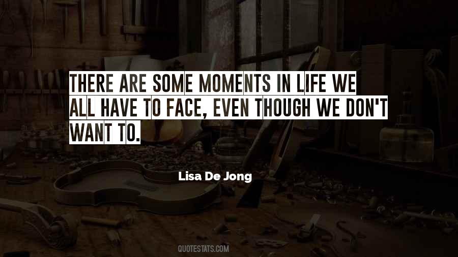 Lisa De Jong Quotes #1301852