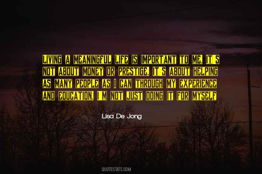Lisa De Jong Quotes #1642047