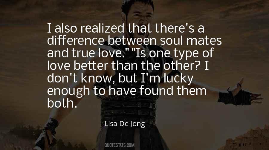 Lisa De Jong Quotes #40684