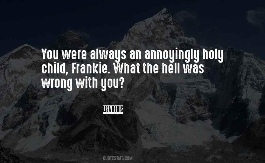 Lisa Dekis Quotes #699210 Lisa Dekis Quotes #699210