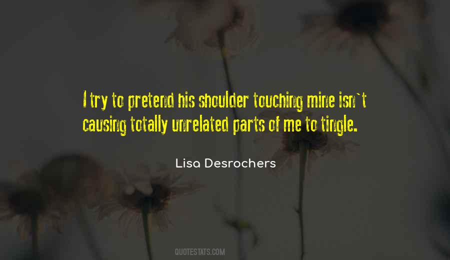 Lisa Desrochers Quotes #1089400