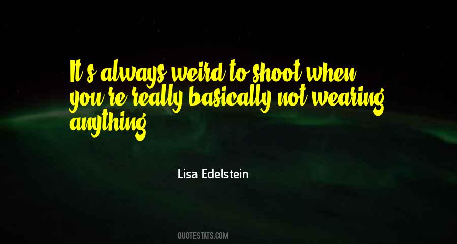 Lisa Edelstein Quotes #593838