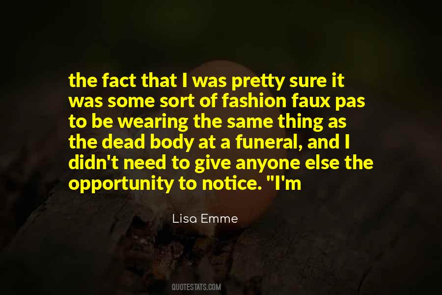 Lisa Emme Quotes #1267402