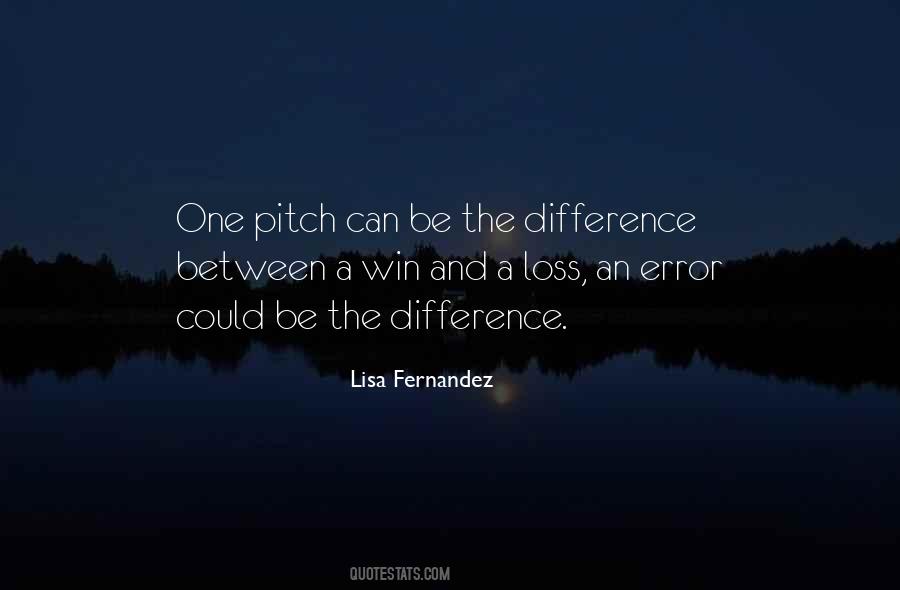 Lisa Fernandez Quotes #1848875