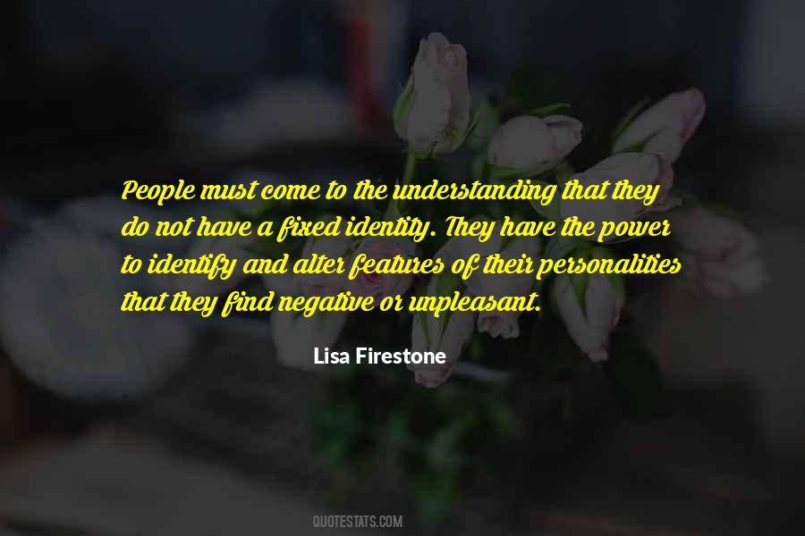 Lisa Firestone Quotes #288530