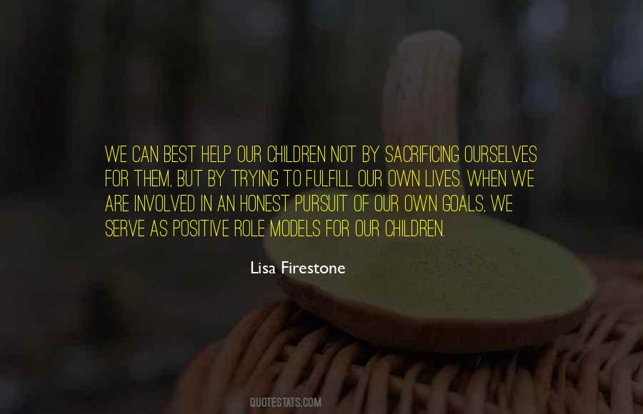 Lisa Firestone Quotes #511366