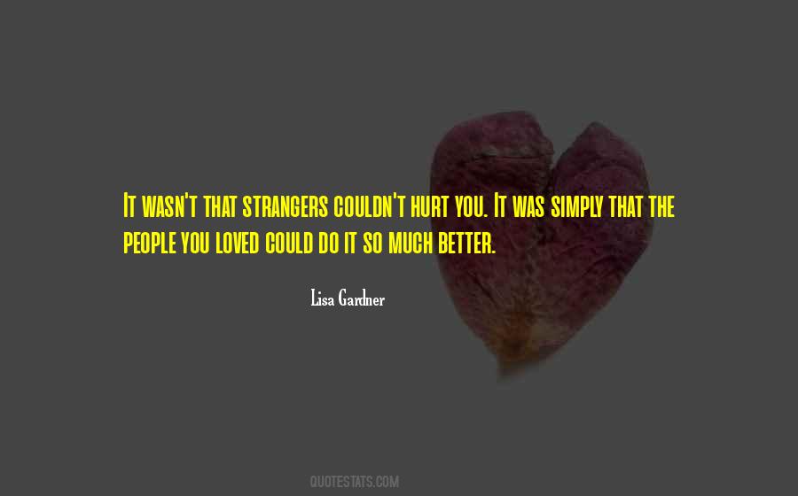 Lisa Gardner Quotes #274892
