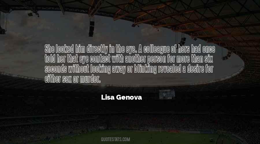 Lisa Genova Quotes #689002