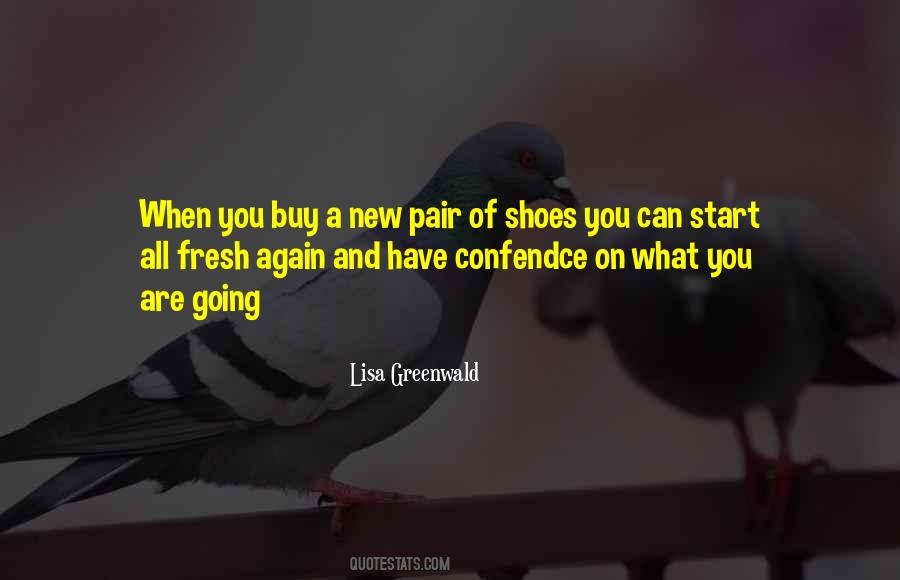 Lisa Greenwald Quotes #528527