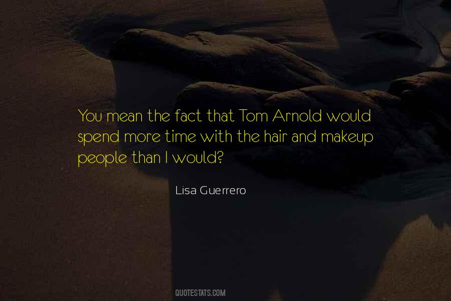 Lisa Guerrero Quotes #1141607