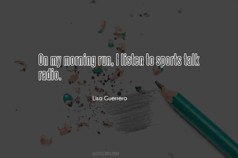 Lisa Guerrero Quotes #1435052