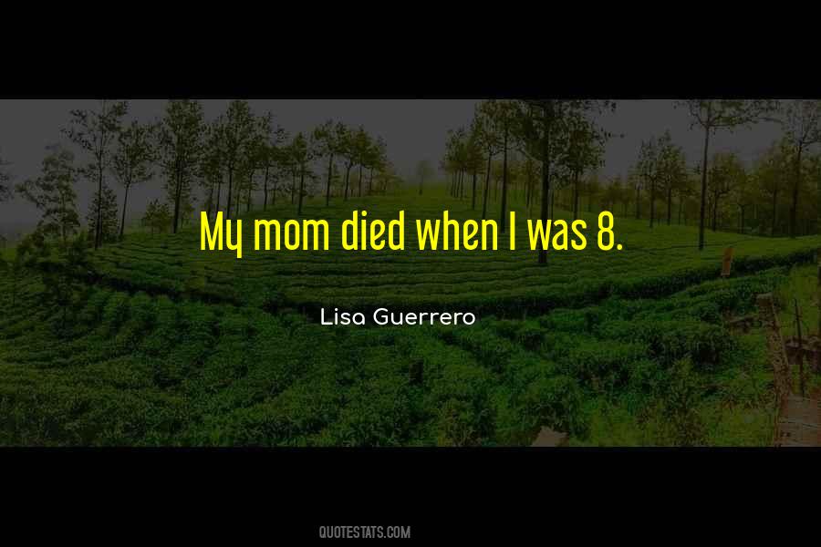 Lisa Guerrero Quotes #531225