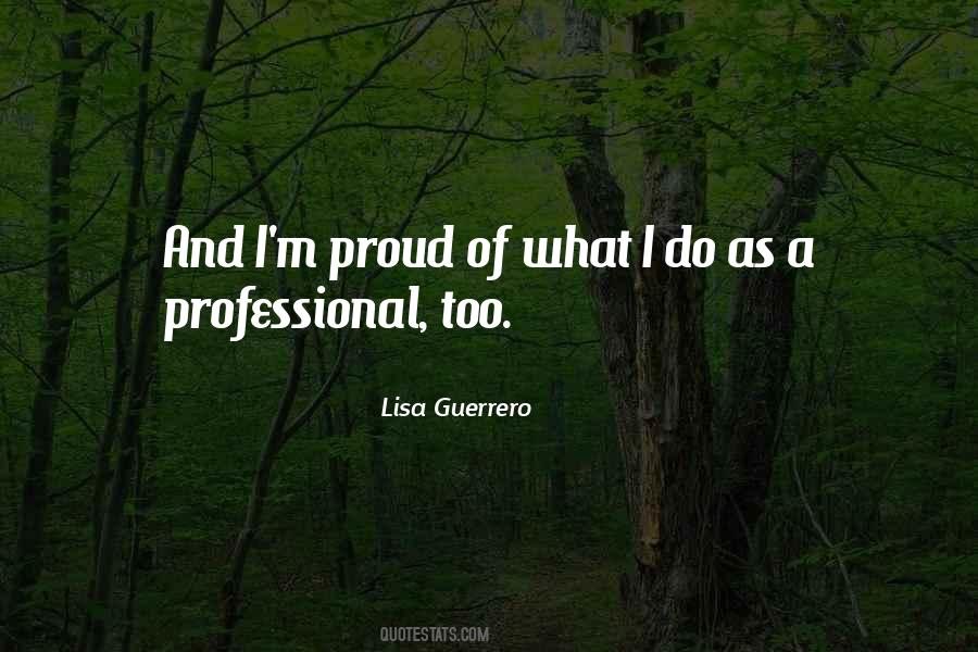 Lisa Guerrero Quotes #785714