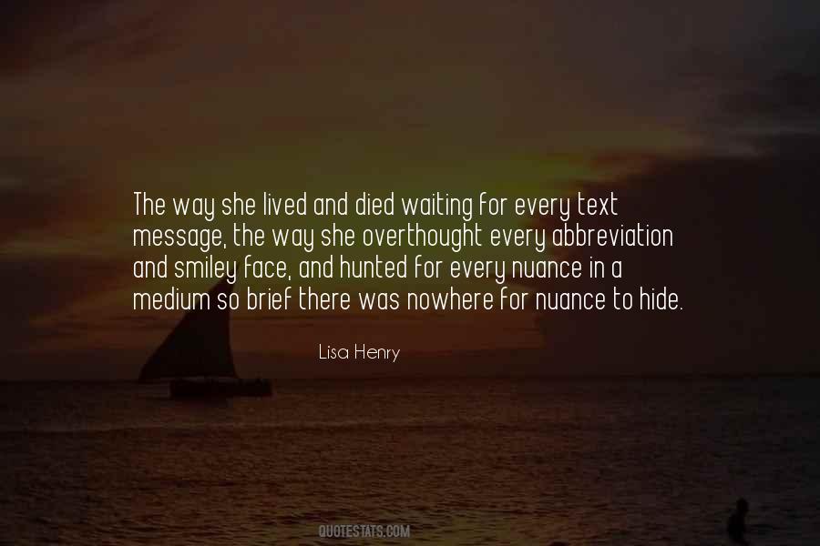 Lisa Henry Quotes #1475194