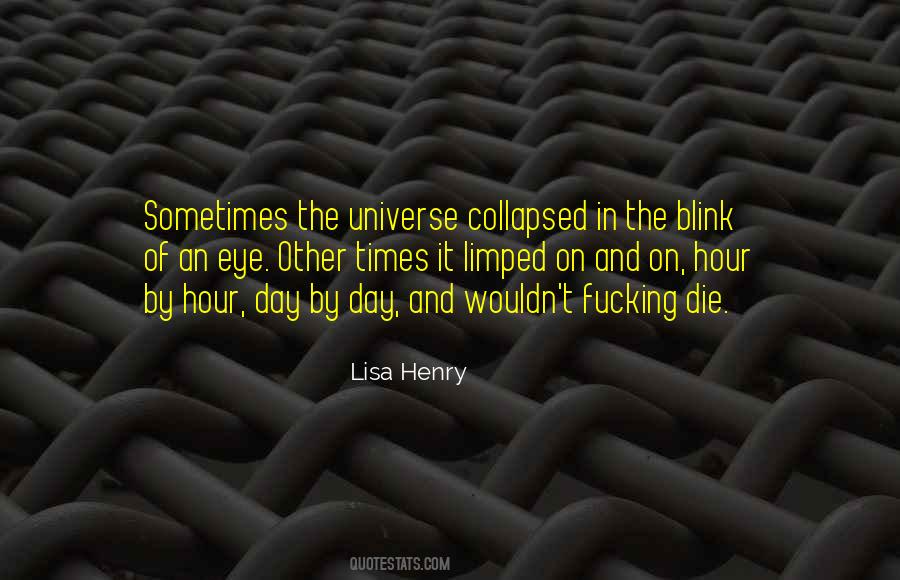 Lisa Henry Quotes #1486505