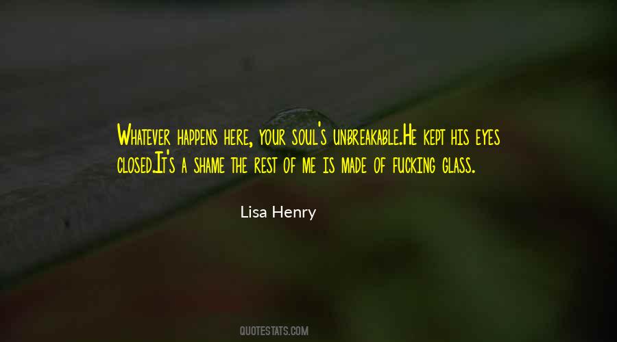 Lisa Henry Quotes #1739457