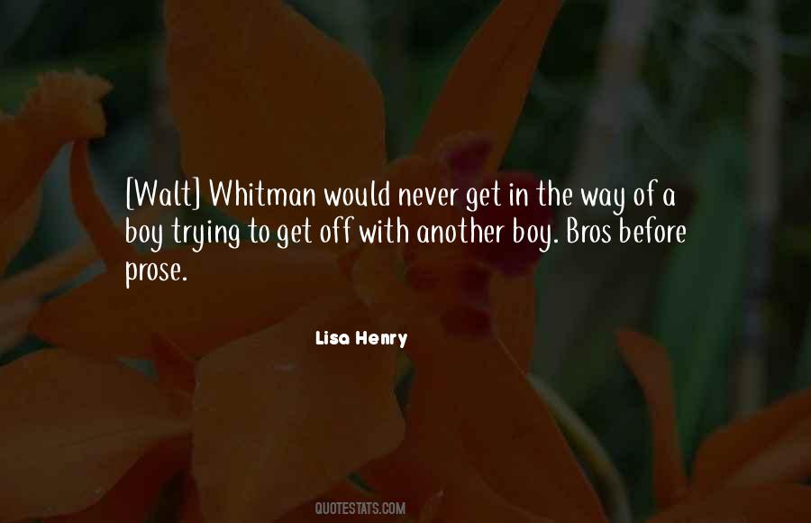 Lisa Henry Quotes #1787922